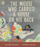 Book cover of: Mouse Who Carried a House on His Back. By: Jonathan Stutzman