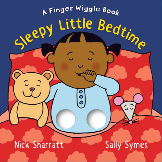 Book cover of: Sleepy Little Bedtime. By: Nick Sharratt