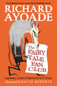 Fairy Tale Fan Club: Legendary Letters Collected by C.C. Cecily 9781529526271 AYOADE, RICHARD