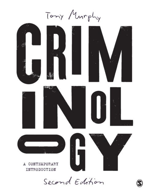 Book cover of: Criminology. By: Tony Murphy
