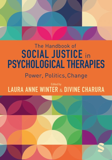 Book cover of: Handbook of Social Justice in Psychological Therapies. By: Laura Anne Winter