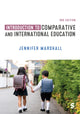 Book cover of: Introduction to Comparative and International Education. By: Jennifer Marshall