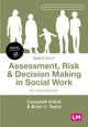 Book cover of: Assessment, Risk and Decision Making in Social Work. By: Campbell Killick