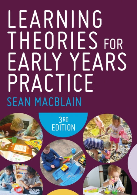 Book cover of: Learning Theories for Early Years Practice