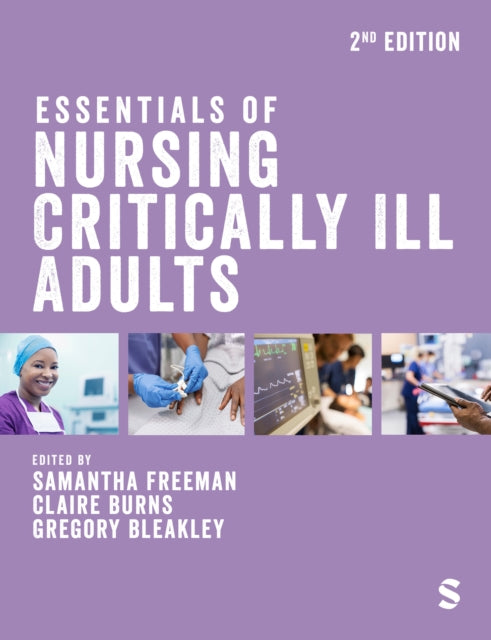 Book cover of: Essentials of Nursing Critically Ill Adults. By: Samantha Freeman