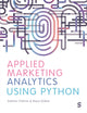 Book cover of: Applied Marketing Analytics Using Python. By: Gokhan Yildirim