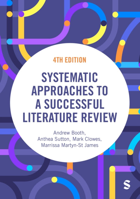 Book cover of: Systematic Approaches to a Successful Literature Review