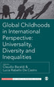 Book cover of: Global Childhoods in International Perspective: Universality, Diversity and Inequalities. By: Claudio Baraldi
