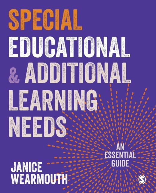 Book cover of: Special Educational and Additional Learning Needs. By: Janice Wearmouth