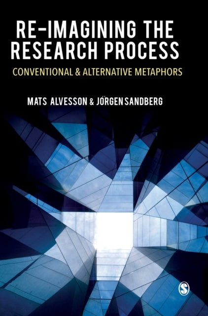 Book cover of: Re-imagining the Research Process. By: Mats Alvesson