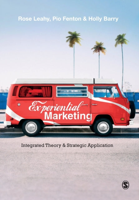 Book cover of: Experiential Marketing. By: Rose Leahy
