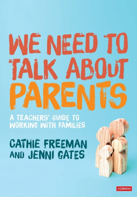 Book cover of: We Need to Talk about Parents. By: Cathie Freeman