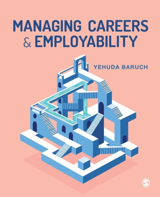 Book cover of: Managing Careers and Employability. By: Yehuda Baruch