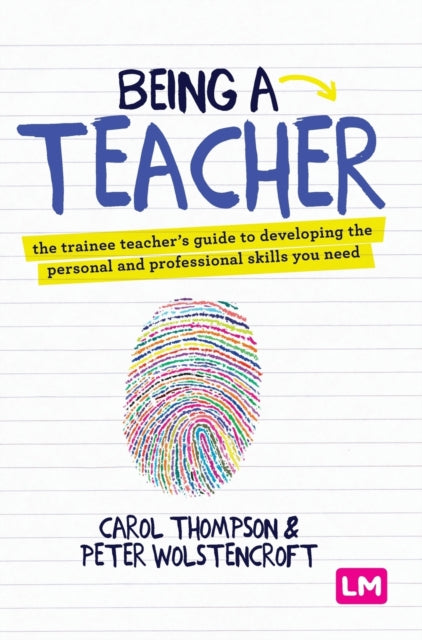 Book cover of: Being a Teacher. By: Carol Thompson
