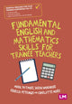 Book cover of: Fundamental English and Mathematics Skills for Trainee Teachers. By: Mark Patmore