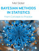 Bayesian Methods in Statistics, From Concepts to Practice 9781529768602 Mel Slater