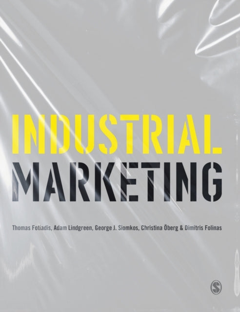 Book cover of: Industrial Marketing. By: Thomas Fotiadis
