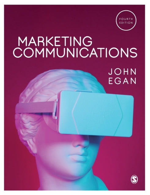 Marketing Communications 9781529781212 John Egan