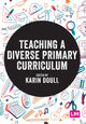 Book cover of: Teaching a Diverse Primary Curriculum. By: Karin Doull
