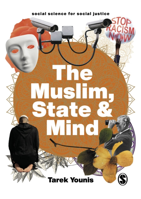 Book cover of: Muslim, State and Mind. By: Tarek Younis