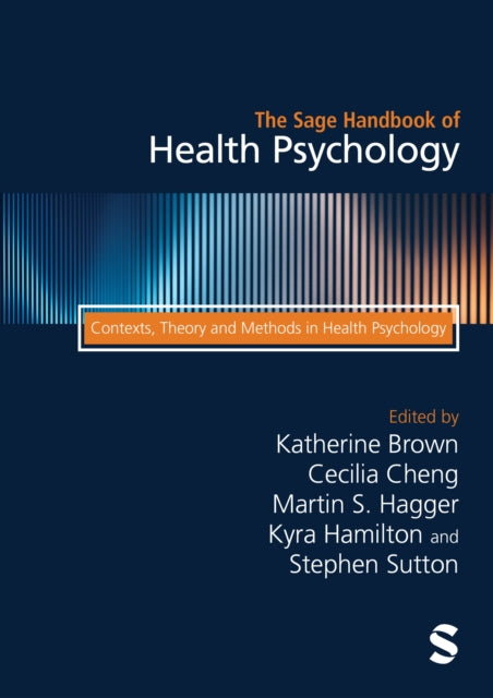 Book cover of: Sage Handbook of Health Psychology. By: Katherine Brown