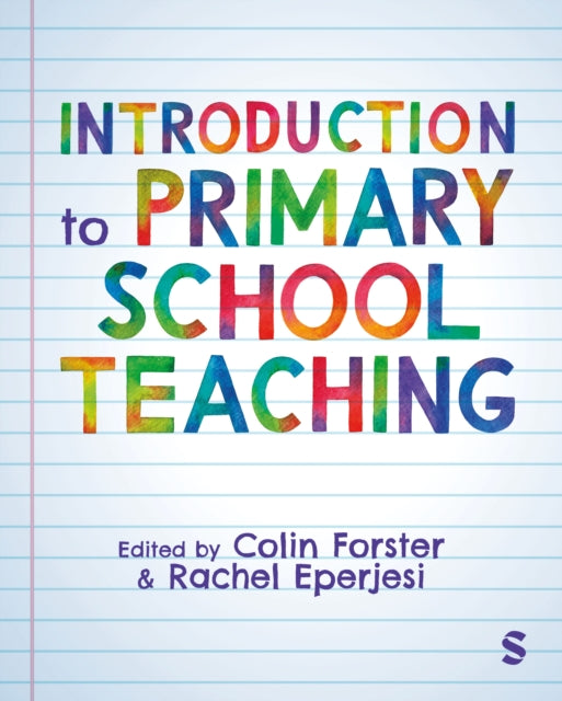 Book cover of: Introduction to Primary School Teaching. By: Colin Forster