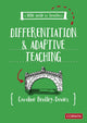 Little Guide for Teachers: Differentiation and Adaptive Teaching 9781529798333 Caroline Bentley-Davies