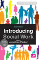 Book cover of: Introducing Social Work. By: Jonathan Parker