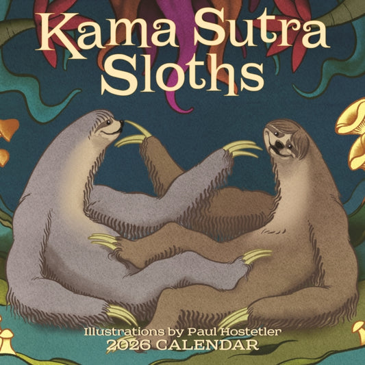 Book cover of: Kama Sutra Sloths Square Wall Sunday Sta