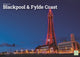 Book cover of: Blackpool Fylde Coast A4 Calendar 2026