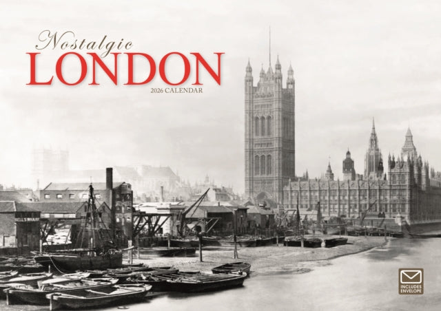 Book cover of: Nostalgic London A4 Calendar 2026