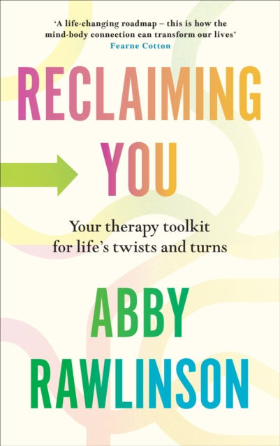 Book cover of: Reclaiming You. By: Abby Rawlinson