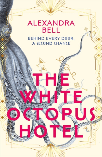 White Octopus Hotel 9781529917482 Alexandra Bell