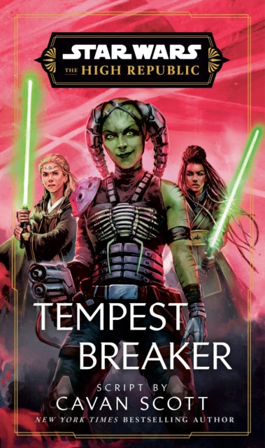 Star Wars: Tempest Breaker, The High Republic 9781529919363 Cavan Scott
