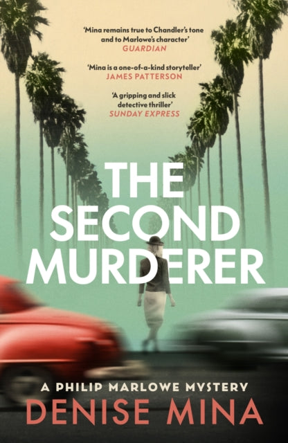 Second Murderer, Journey through the shadowy underbelly of 1940s LA in this new murder mystery 9781529920079 Denise Mina