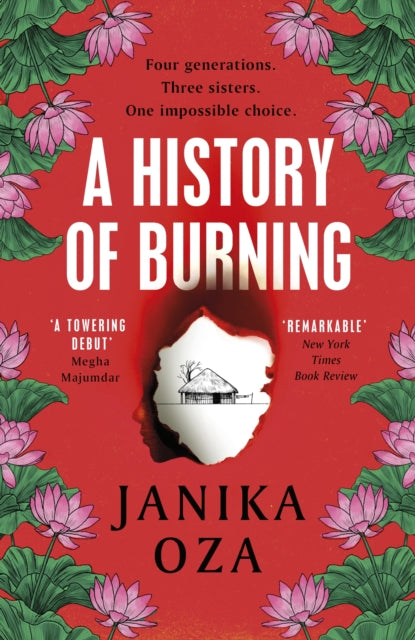 Book cover of: History of Burning. By: Janika Oza