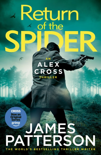Book cover of: Return of the Spider. By: James Patterson