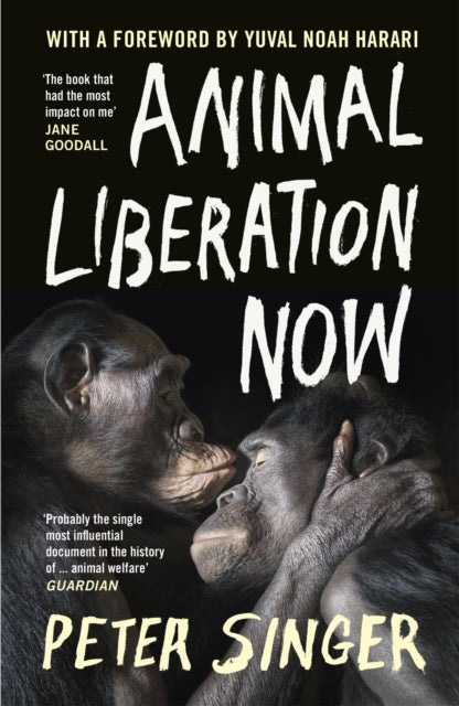 Animal Liberation Now 9781529925548 Peter Singer