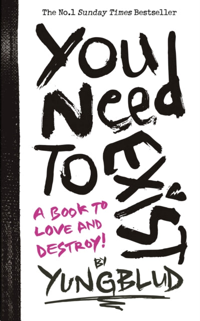 Book cover of: You Need To Exist. By: YB2024