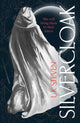 Silvercloak 9781529940978 Laura Steven
