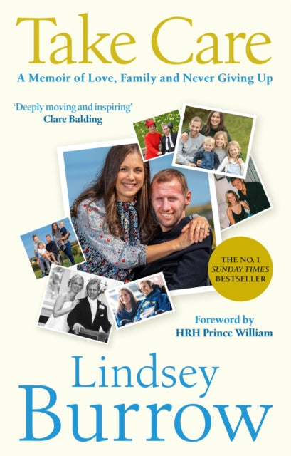 Take Care, A Memoir of Love, Family & Never Giving Up 9781529941333 Lindsey Burrow