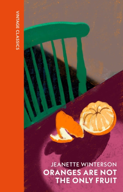 Oranges Are Not The Only Fruit 9781529954470 Jeanette Winterson