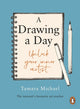 Drawing a Day, Unlock Your Inner Artist 9781529955316 Tamara Michael