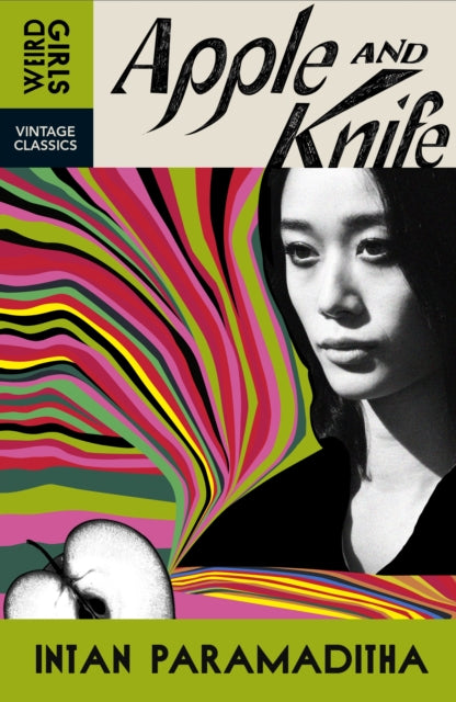 Apple and Knife 9781529955644 Intan Paramaditha