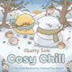 Cosy Chill, Cute and Relaxing Colouring Book 9781529979565 