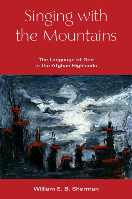 Book cover of: Singing with the Mountains. By: William Sherman