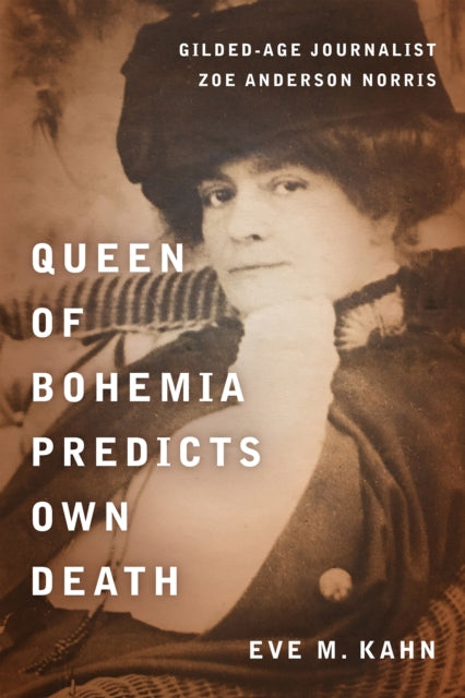 Book cover of: Queen of Bohemia Predicts Own Death