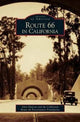 Book cover of: Route 66 in California. By: Glen Duncan