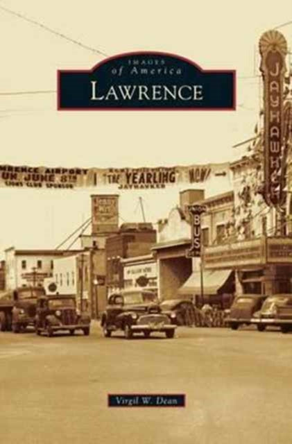 Book cover of: Lawrence. By: Virgil W. Dean