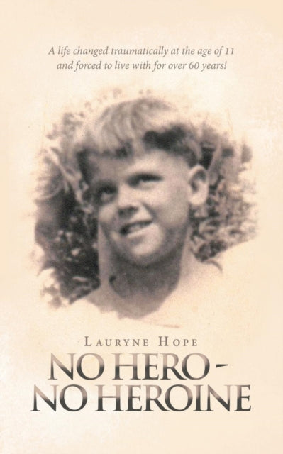 Book cover of: No Hero - No Heroine. By: Lauryne Hope